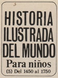 Historia Ilustrada Del Mundo Para Niños