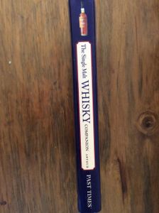 The Single Malt Whisky Companion - A Connoisseur's Guide
