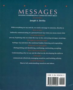 Messages; Building Interpersonal Communication Skills. Second Edition