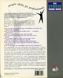 The Stress Work Book; How individuals, teams and organisations can balance pressure and performance