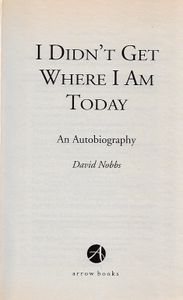 I Didn't Get Where I am Today