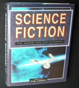 The Aurum Film Encyclopedia " Science Fiction"