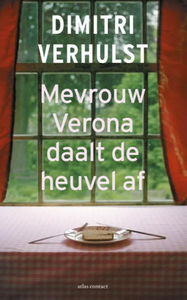 Mevrouw Verona daalt de heuvel af