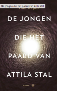 De jongen die het paard van Attila stal