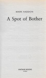 A Spot Of Bother