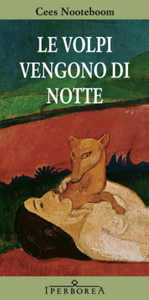 Le Volpi Vengono Di Notte