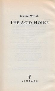 The Acid House
