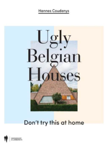 Ugly Belgian houses