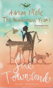 Adrian Mole: The Wilderness Years