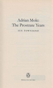 Adrian Mole: The Prostrate Years