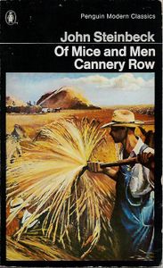 Of Mice and Men / Cannery Row