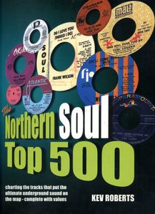 The Northern Soul Top 500