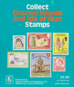 Stanley Gibbons Collect Channel Islands and Isle of Man Stamps (1st Edition)