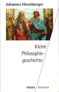 Kleine Philosophiegeschichte