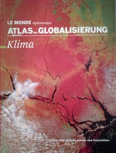 Atlas der Globalisierung Spezial: Klima