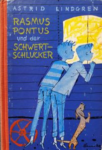 Rasmus, Pontus Und Der Schwertschlucker