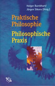 Praktische Philosophie Philosophische Praxis