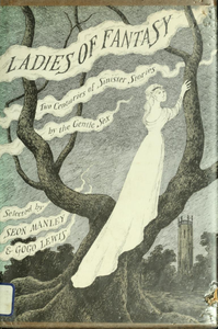 Ladies of Fantasy: Two Centuries of Sinister Stories by the Gentle Sex