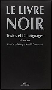 Le livre noir: textes et témoignages