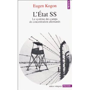 L'Etat SS: le système des camps de concentration allemands
