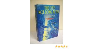 The City, Not Long After