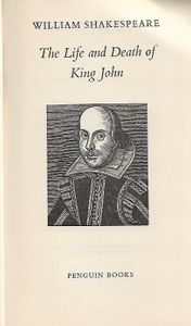 The Life and Death of King John
