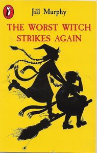 The Worst Witch Strikes Again