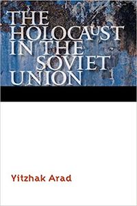 The Holocaust in the Soviet Union
