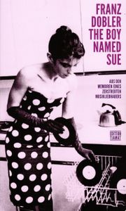 The Boy Named Sue - Aus den Memoiren eines zerstreuten Musikliebhabers