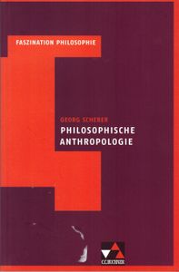 Philosophische Anthropologie