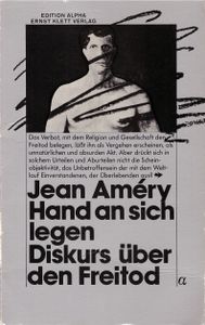 Hand an sich legen / Diskurs über den Freitod