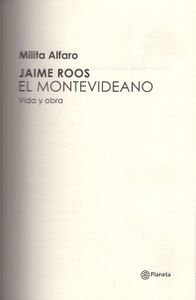 Jaime Roos. El Montevideano. Vida y obra