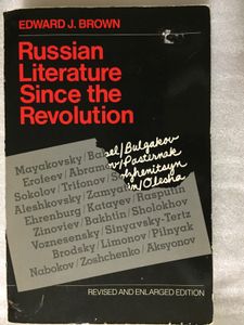 Russian Literature Since the Revolution