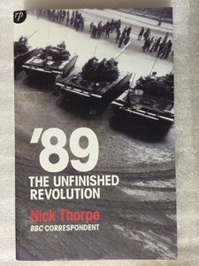'89: The Unfinished Revolution