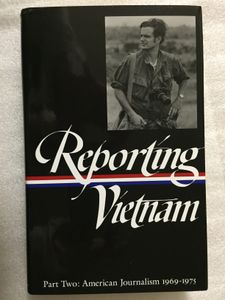 Reporting Vietnam, Part 2: American Journalism 1969-1975