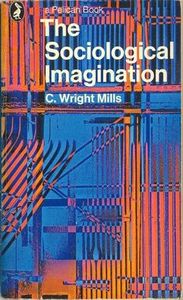 The sociological imagination