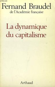 La dynamique du capitalisme