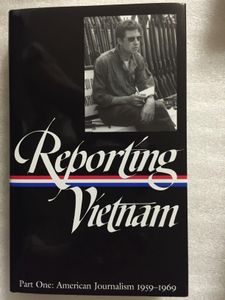 Reporting Vietnam, Part 1: American Journalism 1959-1969