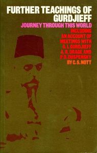 Further Teachings Of Gurdjieff
