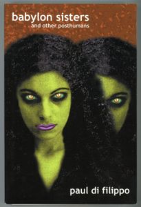 Babylon Sisters And Other Posthumans
