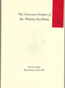 The Grievous Demise of Mr. Whitley Rackham