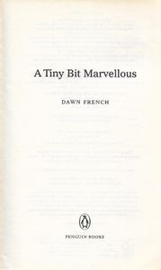 A Tiny Bit Marvellous