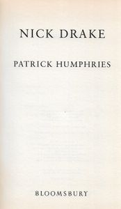 Nick Drake The Biography