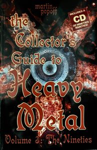 The Collector's Guide to Heavy Metal Volume 3: The Nineties