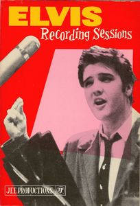 Elvis Recording Sessions