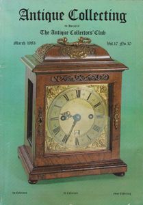 Antique Collecting - March 1983 Vol. 17 No. 10
