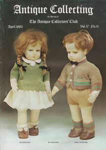 Antique Collecting - April 1983 Vol. 17 No. 11