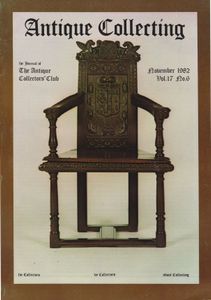Antique Collecting - November 1982 Vol. 17 No. 6