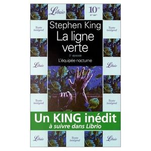 La Ligne Verte - 5e Épisode - L'Équipée Nocturne