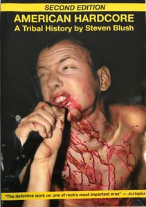 American Hardcore: A Tribal History